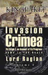 The Invasion of the Crimea: Its Origin and an Account of Its Progress down to the Death of Lord Raglan. Volume 6. The Winter Troubles