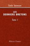 Les derniers Bretons. Tome 1