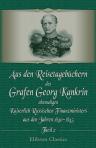 Aus den Reisetagebüchern des Grafen Georg Kankrin, ehemaligen Kaiserlich Russischen Finanzministers, aus den Jahren 1840-1845. Mit einer Lebensskizze Kankrin's nebst zwei Beilagen herausgegeben von Alexander Graf Keyserling. Theil 2