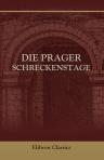 Die Prager Schreckenstage
