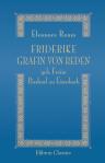 Friderike Gräfin von Reden geb. Freiin Riedesel zu Eisenbach. Ein Lebensbild nach Briefen und Tagenbüchern von Eleonore Fürstin Reuss
