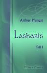 Laskaris. Eine Dichtung. Teil 1: Laskaris' Jugend