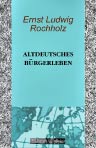 Altdeutsches Bürgerleben