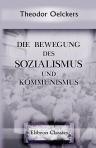 Die Bewegung des Sozialismus und Kommunismus