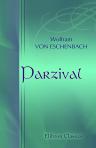 Parzival. Neu bearbeitet von Wilhelm Hertz