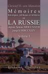 Mémoires historiques, politiques et militaires sur la Russie depuis l'année MDCCXXVII, jusqu'à MDCCXLIV. Volume 1