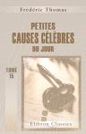 Petites causes célèbres du jour. Volume 15; Mars 1856