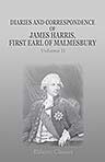 Diaries and Correspondence of James Harris, First Earl of Malmesbury. Volume 2