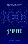 Spirite. Nouvelle fantastique