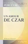 Un amour de czar