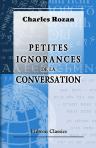 Petites ignorances de la conversation