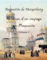 Relation d'un voyage en Moscovie. Volume 2
