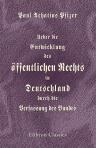 Ueber die Entwicklung des öffentlichen Rechts in Deutschland durch die Verfassung des Bundes