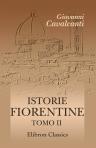 Istorie fiorentine. Con illustrazioni. Tomo 2