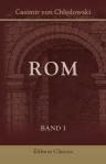 Rom. Band 1. Die Menschen der Renaissance