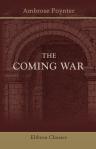 The Coming War