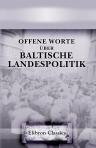 Offene Worte über baltische Landespolitik