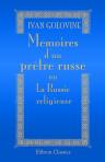 Mémoires d'un prêtre russe, ou La Russie religieuse
