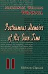 Posthumous Memoirs of His Own Time. Volume 2