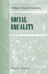 Social Equality. A short study in a missing science