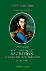 Campagne de 1812 en Russie. Observations sur la retraite du prince Bagration, commandant en chef de la deuxième armée russe