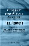 University of Pennsylvania. Annual Report of the Provost to the Board of Trustees. From September 1st, 1899, to September 1st, 1900