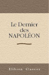 Le Dernier des Napoléon