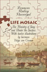 Life Mosaic. The Ministry of Song and Under the Surface. With twelve illustrations by the Baroness Helga von Cramm