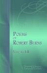 Poems of Robert Burns. With a Glossary. In Two Volumes. Volume 1 - 2
