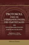 Protokoll über die Verhandlungen des Parteitages der Sozialdemokratischen Partei Deutschlands. Abgehalten zu Berlin vom 14. bis 21. November 1892