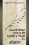 Den danske literaturs historie fra dens begyndelse til vore dage. En haandbog. Del 2