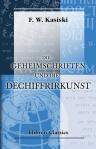 Die Geheimschriften und die Dechiffrirkunst. Mit besonderer Berücksichtigung der deutschen und der französischen Sprache
