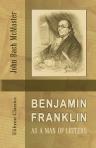 Benjamin Franklin as a Man of Letters