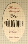 Véronique. A Romance. Volume 1