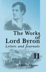The Works of Lord Byron. Letters and Journals. A New, Revised and Enlarged Edition, with Illustrations. Edited by Rowland E. Prothero. Volume 2