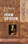 Essays of John Dryden. Selected and Edited by W. P. Ker. Volume 2