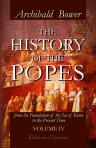 The History of the Popes, from the Foundation of the See of Rome to the Present Time. Volume 4