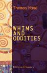 Whims and Oddities. In Prose and Verse