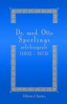 Dr. med. Otto Sperlings selvbiografi (1602 - 1673)