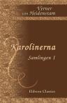 Karolinerna. Samlingen 1
