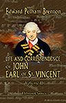Life and Correspondence of John, Earl of St. Vincent, G. C. B., Admiral of the Fleet, &c. &c. &c. Volume 2