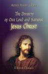 The Divinity of Our Lord and Saviour Jesus Christ. Eight lectures preached before the University of Oxford in the year 1866, on the foundation of the late Rev. John Bampton