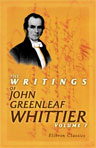 The Writings of John Greenleaf Whittier. In Seven Volumes. Volume 7. The Conflict with Slavery. Politics and Reform. The Inner Life - Criticism
