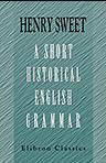 A Short Historical English Grammar