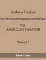 The American Senator. In three volumes. Volume 3