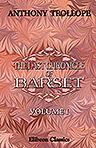 The Last Chronicle of Barset. Volume 1