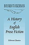 A History of English Prose Fiction