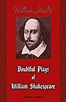 Doubtful Plays of William Shakespeare. In one volume