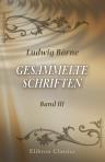Gesammelte Schriften. Band 3. Schilderungen aus Paris (1822 und 1823)