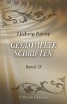 Gesammelte Schriften. Band 9. Briefe aus Paris (1830-1833)